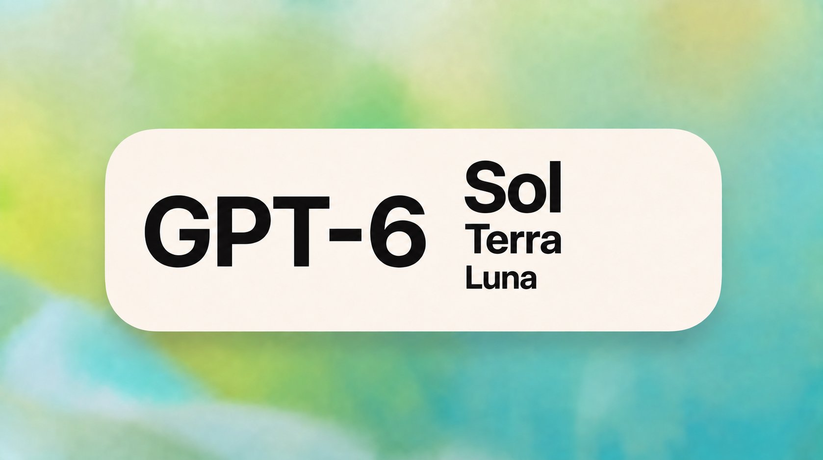 DevDay 前猜测：GPT-6 Sol 与 Terra/Luna 或先发