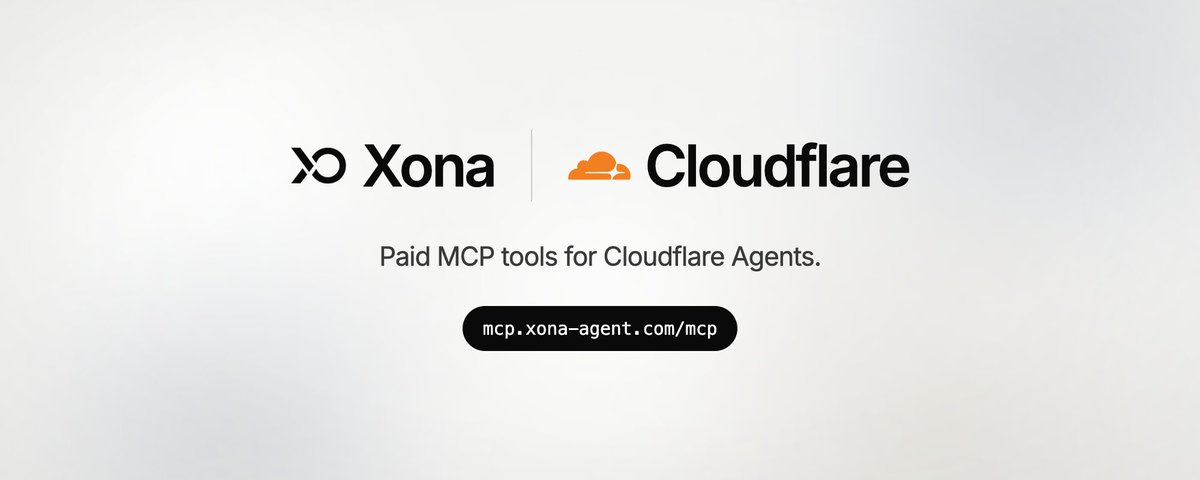 Xona 接入 Cloudflare Agents：MCP 按次付费