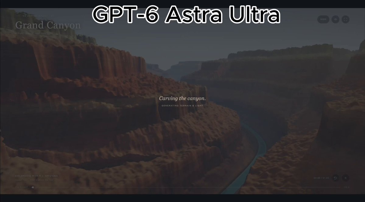GPT-6 Astra Ultra 单提示生成纯代码大峡谷航拍 HTML