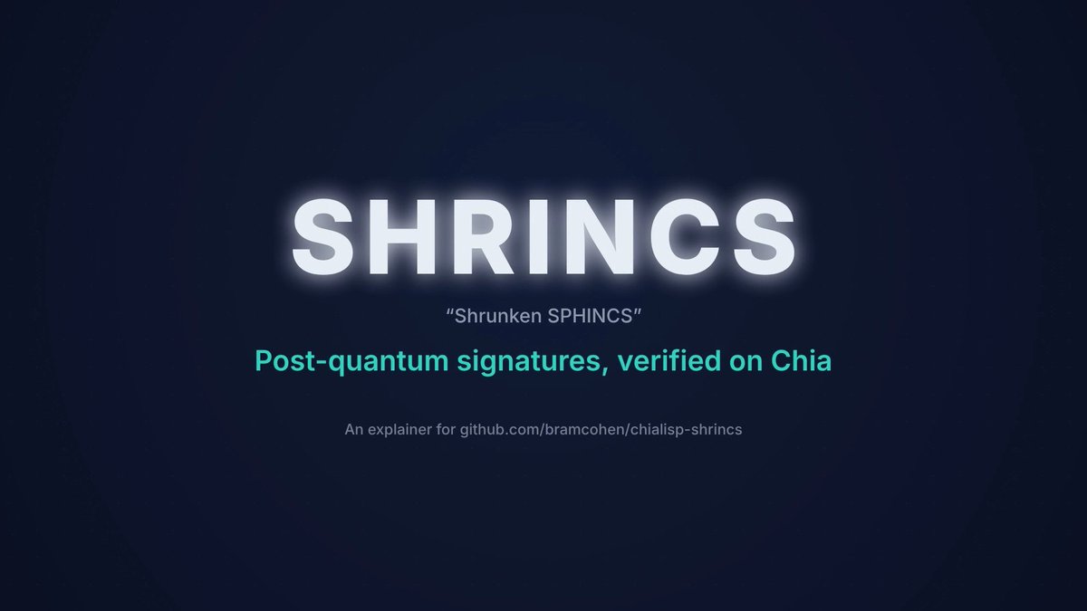 Opus one-shots explainer on Bitcoin post-quantum signatures running on Chia