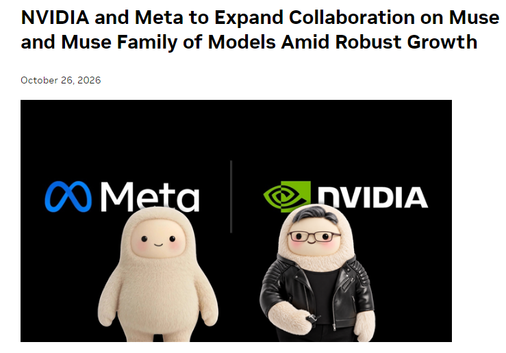 Nvidia 与 Meta 扩大 Muse 合作并投资 30 亿美元