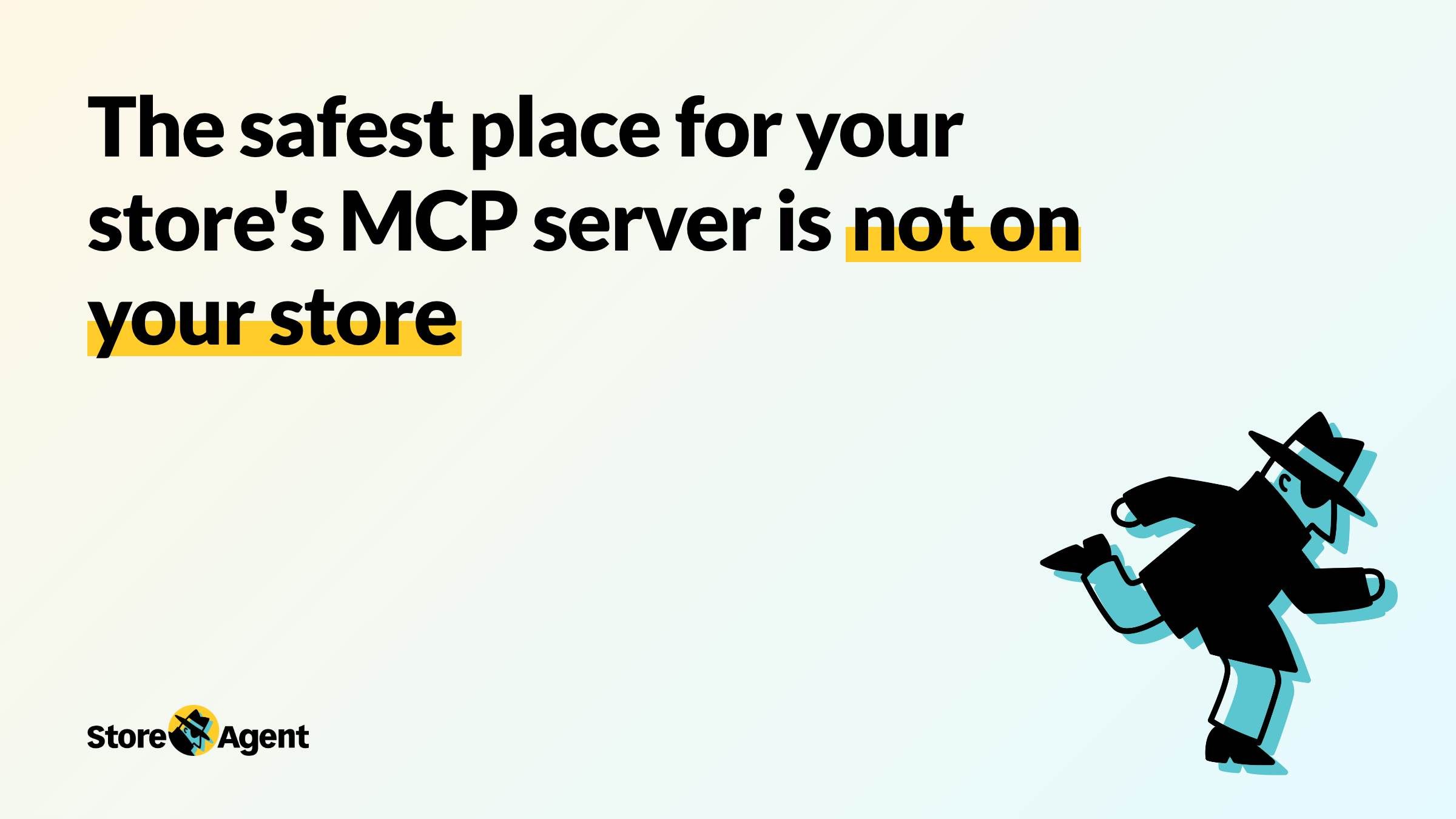 StoreAgent MCP：把商店 MCP 服务器放在网关而非站点