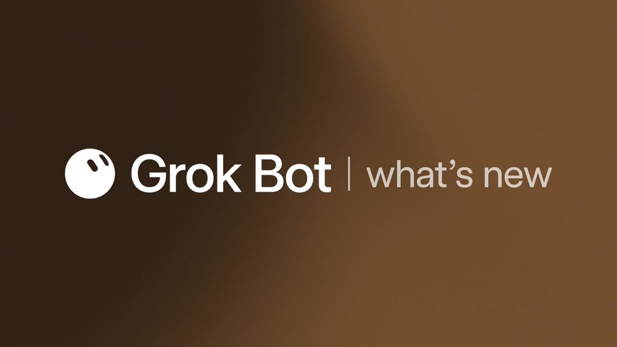 Grok Bot 新版功能更新视频汇总