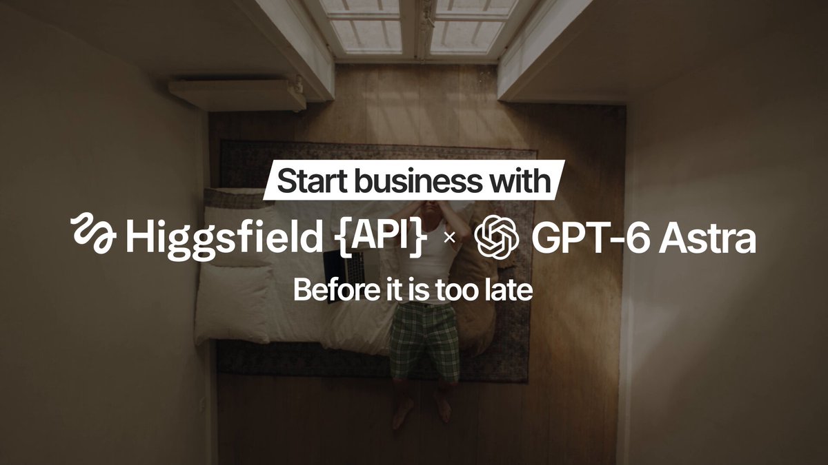 用 Higgsfield API 加 GPT-6 Astra 搭克隆应用
