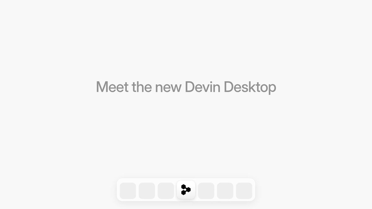Cognition 推出新版 Devin Desktop 应用