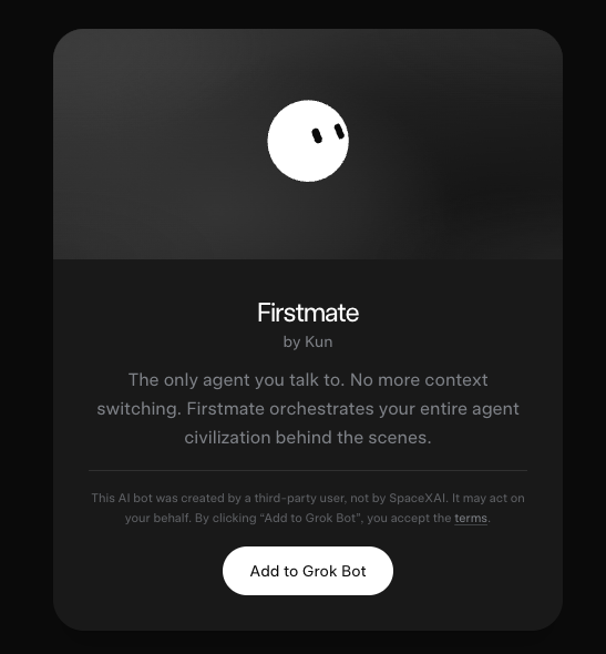 Firstmate:可一键安装的 Grok Bot 幕僚长模板