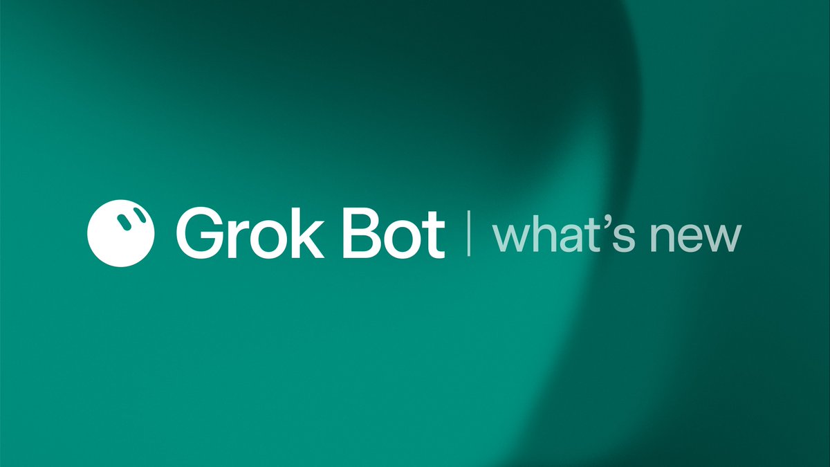 Grok Bot 新版更新：iPad、安卓与密码自动填充