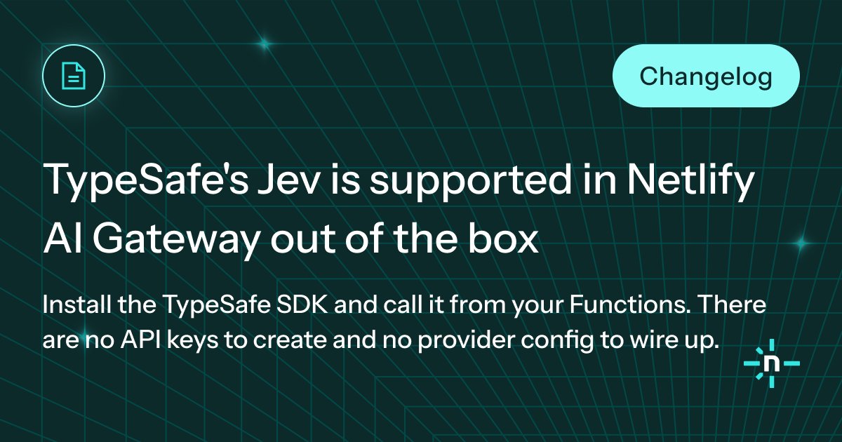 Netlify 网关接入 Jev 做类型化路由判断