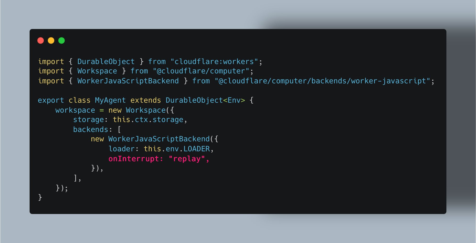 Cloudflare computer 新增 onInterrupt replay