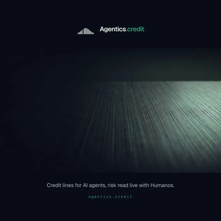 Agentics Credit 联手 Humanos 实时监控交易 agent 风险
